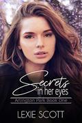 Secrets In Her Eyes by Lexie Scott