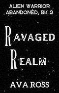 Ravaged Realm by Ava Ross