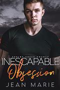 Inescapable Obsession (Shelby Creek County #2) by Jean Marie