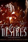 Embracing Desires (Desires #4) by Holly J. Gill