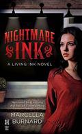 Nightmare Ink (Living Ink #1) by Marcella Burnard