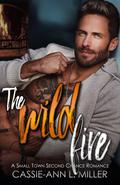 The Wild Fire (The Wild Westbrooks #4) by Cassie-Ann L. Miller