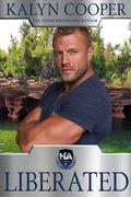 Liberated (Holt Agency #4) by KaLyn Cooper