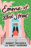 Emma of 83rd Street (For the Love of Austen #1) by Audrey Bellezza