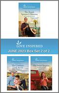 Love Inspired June 2023 Box Set - 2 of 2: An Uplifting Inspirational Romance by Angie Dicken