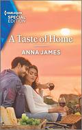 A Taste of Home (Sisterhood of Chocolate & Wine #1) by Anna James