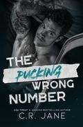 The Pucking Wrong Number by C.R. Jane