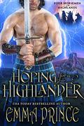 Hoping for a Highlander (Four Horsemen of the Highlands #3) by Emma Prince