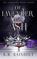 Of Lavender and Ash by K.R. Rainbolt
