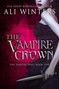 The Vampire Crown (Shadow World: The Vampire Debt #5) by Ali Winters