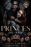 Princes of Ash by Angel Lawson, Samantha Rue