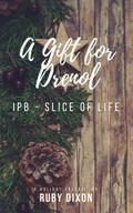 A Gift for Drenol by Ruby Dixon