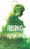 New World Rising (New World #1) by Jennifer Wilson
