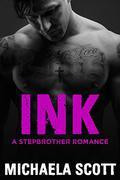Ink by Michaela Scott