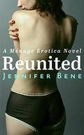 Reunited by Jennifer Bene