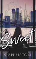 Sweet (Taste of Love #3) by Siân Upton