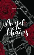 Angel in Chains: A Hellfire Novella 2 by Hayley Briana