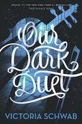 Our Dark Duet by V.E. Schwab