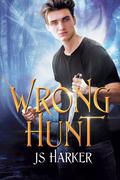 Wrong Hunt (Fang and Dagger #1) by J.S. Harker