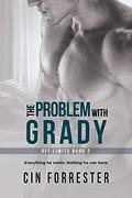 The Problem With Grady (Off Limits #2) by Cin Forrester