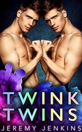 Twink Twins by Jeremy Jenkins