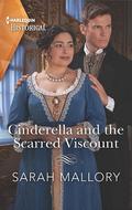 Cinderella and the Scarred Viscount by Sarah Mallory