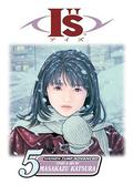 I"s, Volume 05: Scorched Past (I"s #5) by Masakazu Katsura