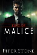 King of Malice: A Dark Mafia Romance by Piper Stone