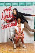 Most Likely to Succeed (Superlatives #3) by Jennifer Echols