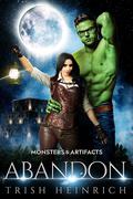 Abandon by Trish Heinrich