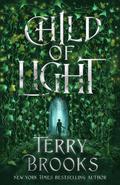Child of Light (Viridian Deep #1) by Terry Brooks