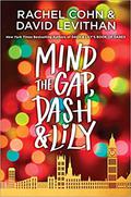 Mind the Gap, Dash & Lily (Dash & Lily #3) by David Levithan