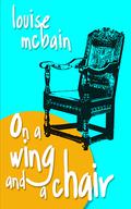 On a Wing and a Chair by Louise McBain