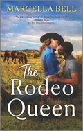The Rodeo Queen (Closed Circuit #2) by Marcella Bell