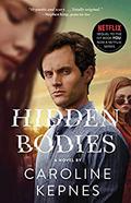 Hidden Bodies (You #2) by Caroline Kepnes