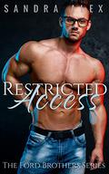 Restricted Access (Ford Brothers #7) by Sandra Alex