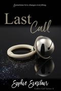 Last Call (The Coffee Girl Series: A Rockstar Romance #4) by Sophie Sinclair