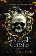 Wicked Curses by Brenda K. Davies