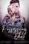 Possessing Eden (Disciples #7) by Sean Moriarty