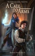 A Call to Arms by Shiriluna Nott, SaJa H.