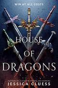 House of Dragons (House of Dragons #1) by Jessica Cluess