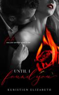 Until I found you by Kuristien Elizabeth