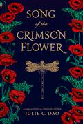 Song of the Crimson Flower (Rise of the Empress #2.5) by Julie C. Dao