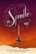 Spindle (A Thousand Nights #2) by E.K. Johnston