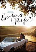 Escaping Perfect (Escaping Perfect #1) by Emma Harrison