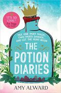 The Potion Diaries (The Potion Diaries #1) by Amy Alward
