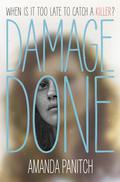 Damage Done by Amanda Panitch