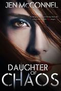 Daughter of Chaos (Red Magic #1) by Jen McConnel
