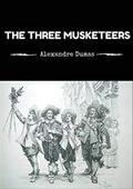 The Three Musketeers (The d’Artagnan Romances #1) by Alexandre Dumas