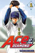 Ace of the Diamond, Vol. 1 (ダイヤのA [Daiya no Ace] #1) by Yuji Terajima